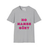 No Mames Softstyle T-Shirt