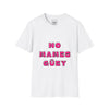 No Mames Softstyle T-Shirt