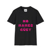 No Mames Softstyle T-Shirt